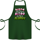 Not Having Kids the Dog is Allergic Funny Cotton Apron 100% Organic Forest Green