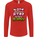 Not Having Kids the Dog is Allergic Funny Mens Long Sleeve T-Shirt Red