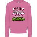 Not Having Kids the Dog is Allergic Funny Mens Sweatshirt Jumper Azalea
