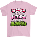 Not Having Kids the Dog is Allergic Funny Mens T-Shirt 100% Cotton Light Pink