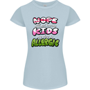 Not Having Kids the Dog is Allergic Funny Womens Petite Cut T-Shirt Light Blue