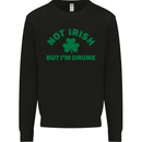 Not Irish but Im Drunk St Patricks Day Beer Mens Sweatshirt Jumper Black