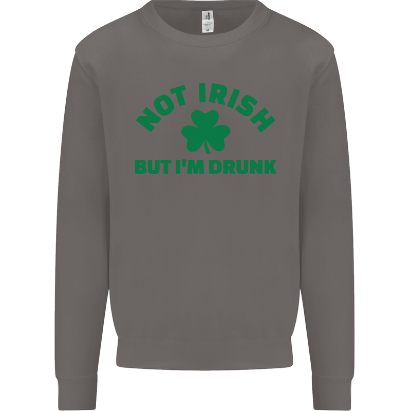 Not Irish but Im Drunk St Patricks Day Beer Mens Sweatshirt Jumper Charcoal