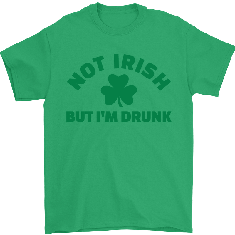 Not Irish but Im Drunk St Patricks Day Beer Mens T-Shirt Cotton Gildan Irish Green