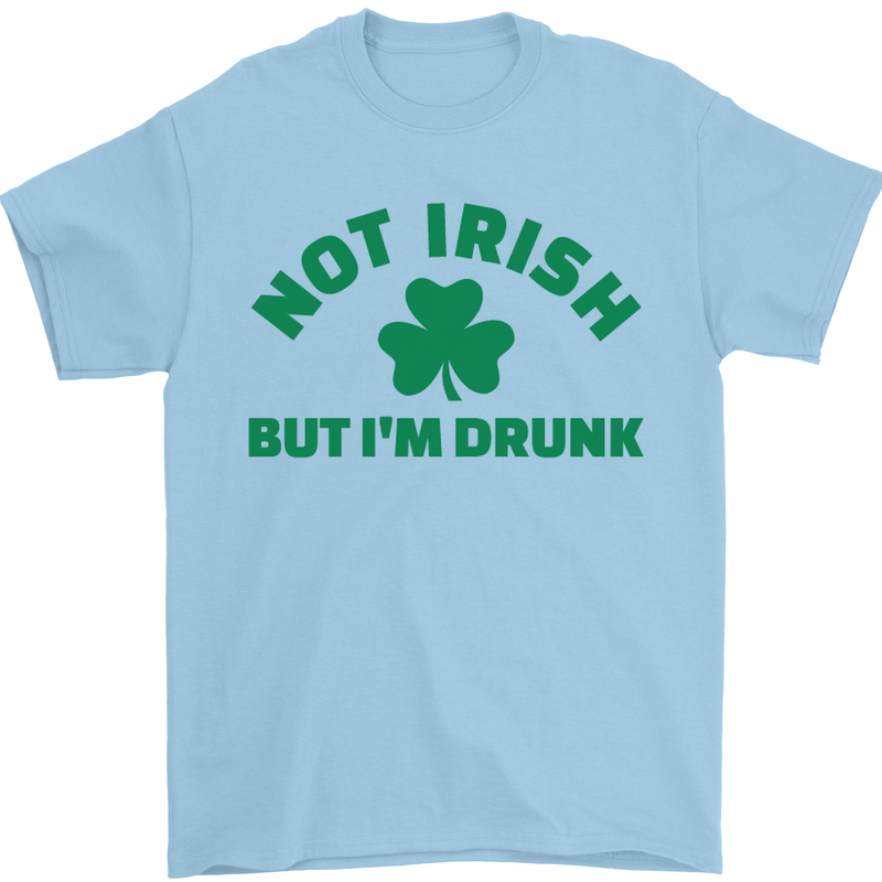Not Irish but Im Drunk St Patricks Day Beer Mens T-Shirt Cotton Gildan Light Blue