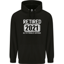 Not My Problem 2021 Retirement Retired Mens 80% Cotton Hoodie Black