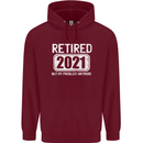 Not My Problem 2021 Retirement Retired Mens 80% Cotton Hoodie Maroon