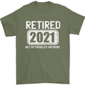Not My Problem 2021 Retirement Retired Mens T-Shirt Cotton Gildan Military Green