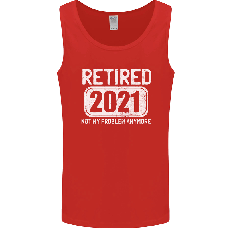 Not My Problem 2021 Retirement Retired Mens Vest Tank Top Red