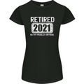 Not My Problem 2021 Retirement Retired Womens Petite Cut T-Shirt Black