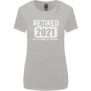 Not My Problem 2021 Retirement Retired Womens Wider Cut T-Shirt Sports Grey