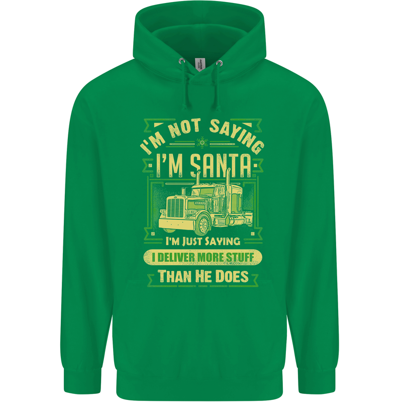 Not Santa Delivery Driver Christmas Funny Mens 80% Cotton Hoodie Irish Green
