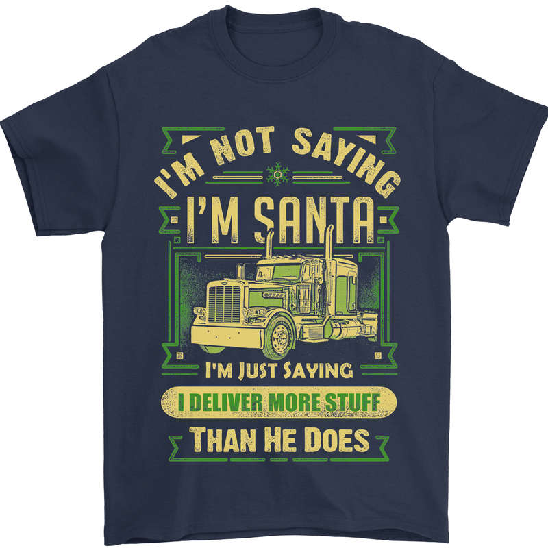 Not Santa Delivery Driver Christmas Funny Mens T-Shirt Cotton Gildan Navy Blue
