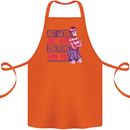 Not Weird Just More Creative Than You Art Cotton Apron 100% Organic Orange