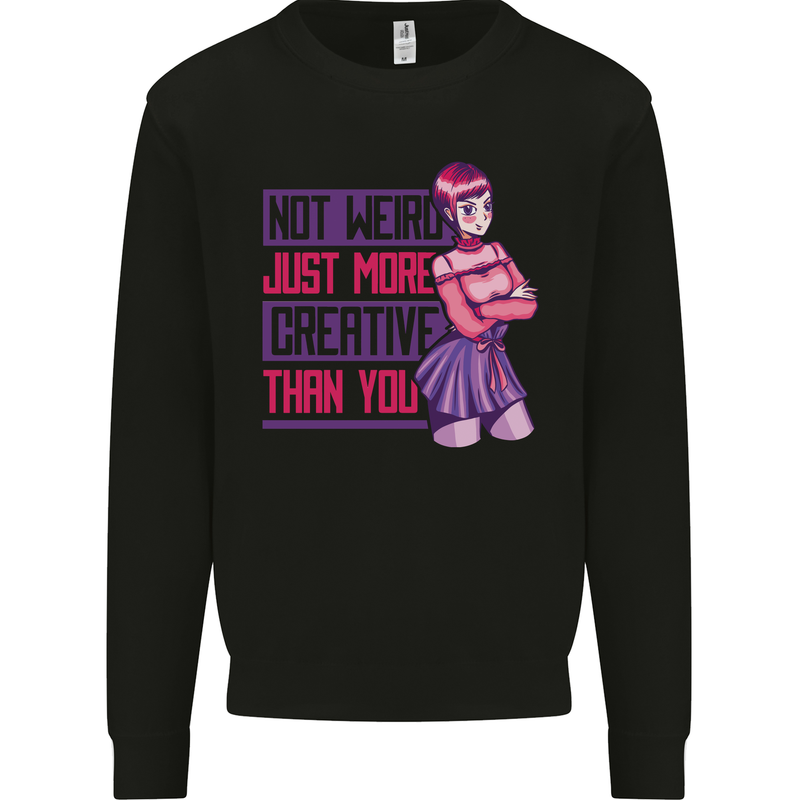 Not Weird Just More Creative Than You Art Kids Sweatshirt Jumper Black