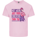 Not Weird Just More Creative Than You Art Kids T-Shirt Childrens Light Pink