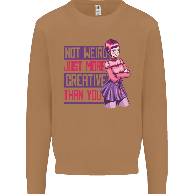 Not Weird Just More Creative Than You Art Mens Sweatshirt Jumper Caramel Latte