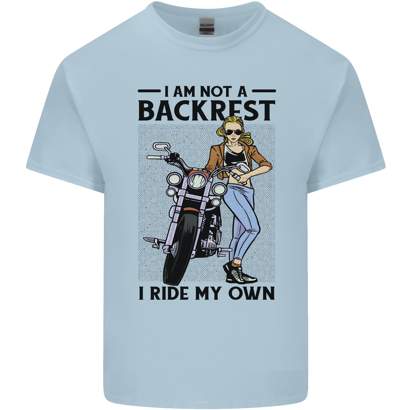 Not a Backrest Female Biker Motorcycle Kids T-Shirt Childrens Light Blue