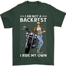 Not a Backrest Female Motorcycle Biker Mens T-Shirt 100% Cotton Forest Green