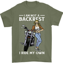Not a Backrest Female Motorcycle Biker Mens T-Shirt 100% Cotton Military Green