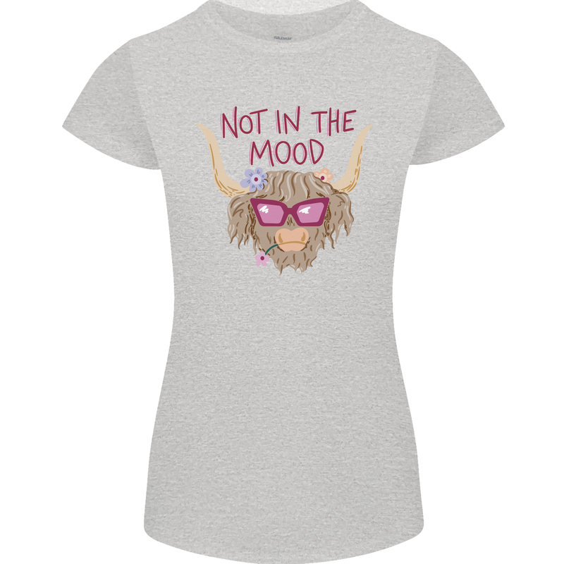 Not in the Mood Funny Highland Cow Womens Petite Cut T-Shirt Sports Grey