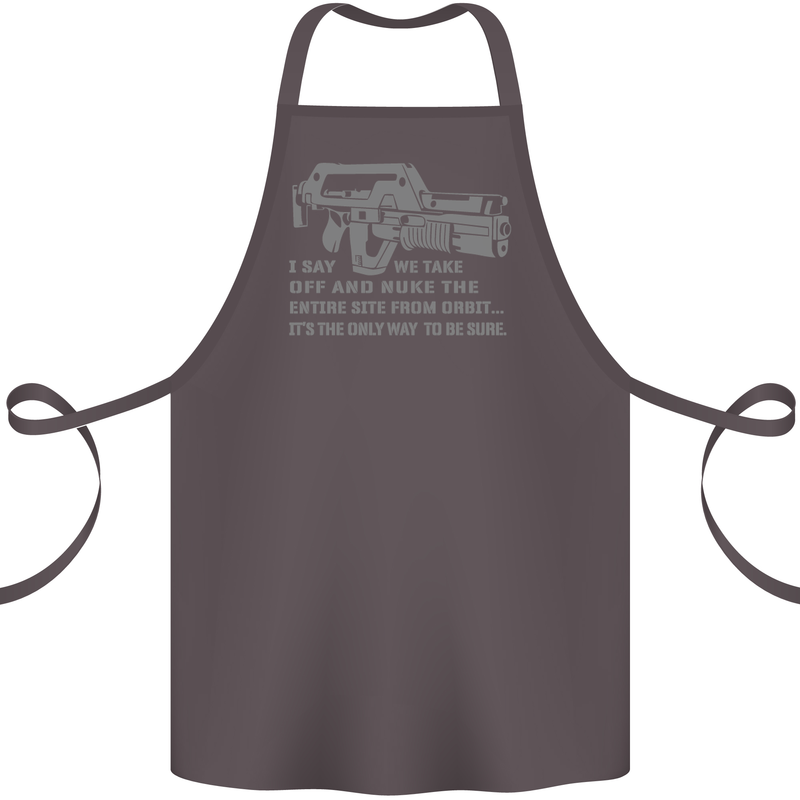 Nuke the Entire Site From Orbit Alien Cotton Apron 100% Organic Dark Grey
