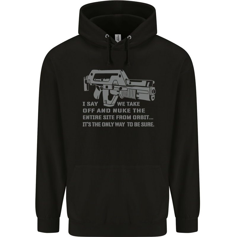 Nuke the Entire Site From Orbit Alien Mens 80% Cotton Hoodie Black
