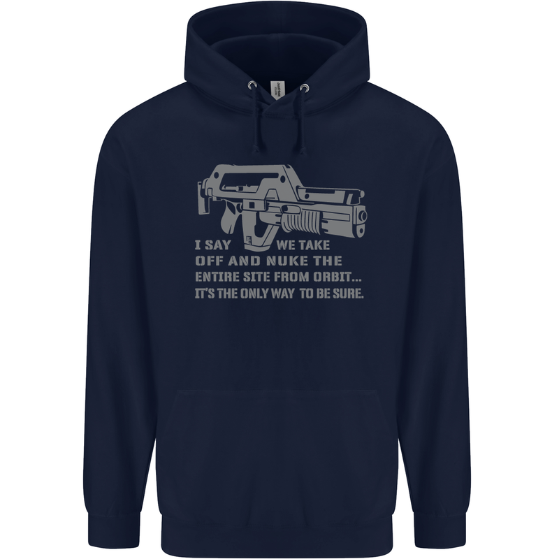 Nuke the Entire Site From Orbit Alien Mens 80% Cotton Hoodie Navy Blue