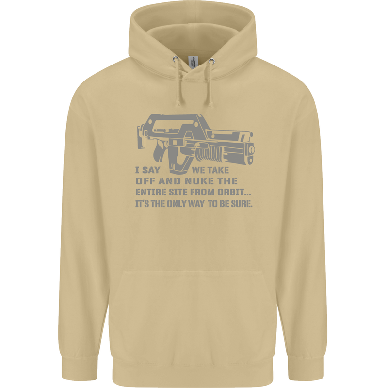 Nuke the Entire Site From Orbit Alien Mens 80% Cotton Hoodie Sand