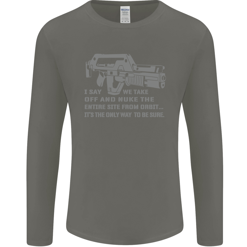 Nuke the Entire Site From Orbit Alien Mens Long Sleeve T-Shirt Charcoal