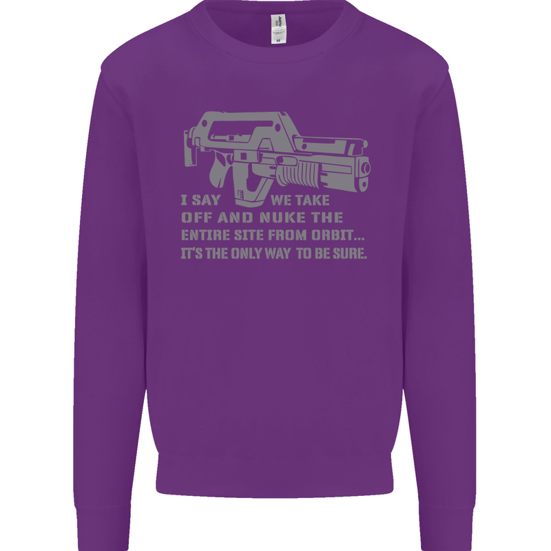 Nuke the Entire Site From Orbit Alien Mens Sweatshirt Jumper Purple