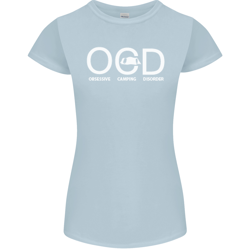 OCD Obsessive Camping Disorder Womens Petite Cut T-Shirt Light Blue