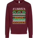 OCD Obsessive Christmas Disorder Mens Sweatshirt Jumper Maroon