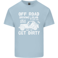 Off Road Driving Club Get Dirty 4x4 Funny Mens Cotton T-Shirt Tee Top Light Blue