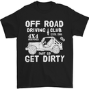 Off Road Driving Club Get Dirty 4x4 Funny Mens T-Shirt Cotton Gildan Black