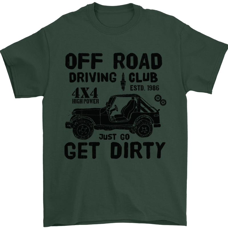 Off Road Driving Club Get Dirty 4x4 Funny Mens T-Shirt Cotton Gildan Forest Green