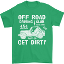 Off Road Driving Club Get Dirty 4x4 Funny Mens T-Shirt Cotton Gildan Irish Green