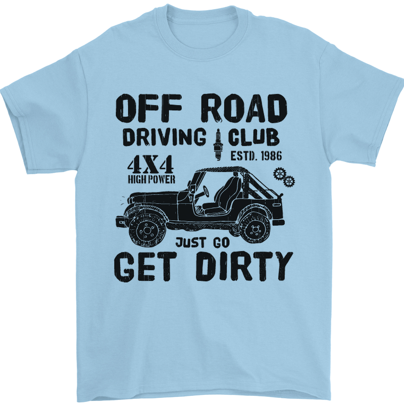 Off Road Driving Club Get Dirty 4x4 Funny Mens T-Shirt Cotton Gildan Light Blue