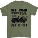 Off Road Driving Club Get Dirty 4x4 Funny Mens T-Shirt Cotton Gildan Military Green