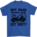 Off Road Driving Club Get Dirty 4x4 Funny Mens T-Shirt Cotton Gildan Royal Blue