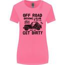 Off Road Driving Club Get Dirty 4x4 Funny Womens Wider Cut T-Shirt Azalea