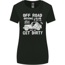 Off Road Driving Club Get Dirty 4x4 Funny Womens Wider Cut T-Shirt Black