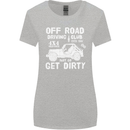 Off Road Driving Club Get Dirty 4x4 Funny Womens Wider Cut T-Shirt Sports Grey