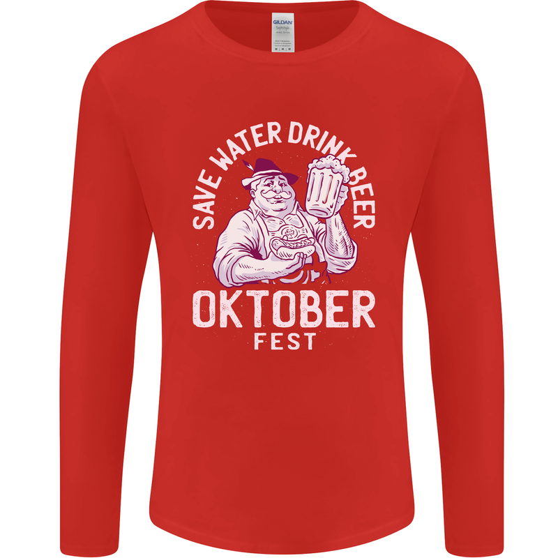 Oktoberfest Drink Beer Save Water Mens Long Sleeve T-Shirt Red