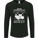 Old Man Drumming Drum Kit Funny Drummer Mens Long Sleeve T-Shirt Black