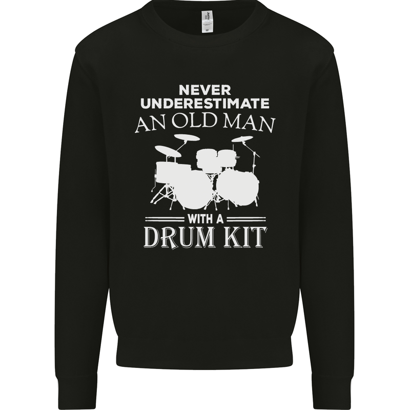 Old Man Drumming Drum Kit Funny Drummer Mens Sweatshirt Jumper Black
