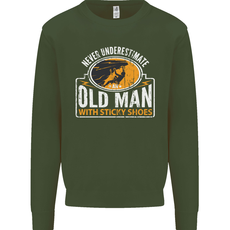 Old Man With Sticky Shoes Climbing Climber Mens Sweatshirt Jumper Forest Green