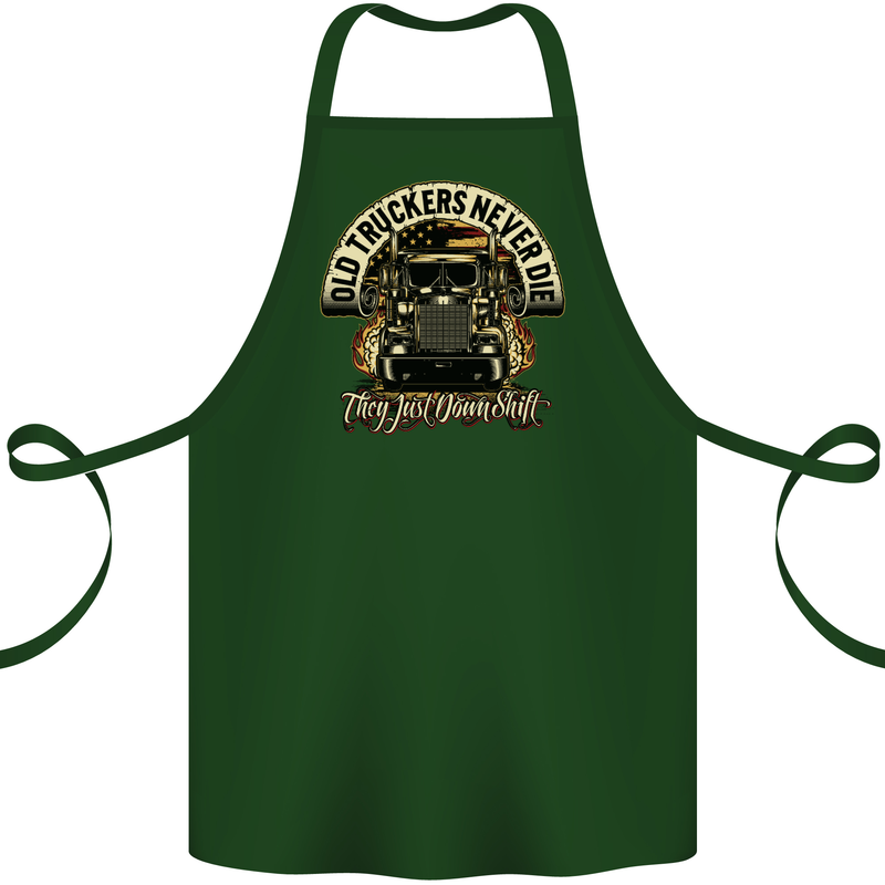 Old Truckers Never Die Lorry Driver Lorries Cotton Apron 100% Organic Forest Green