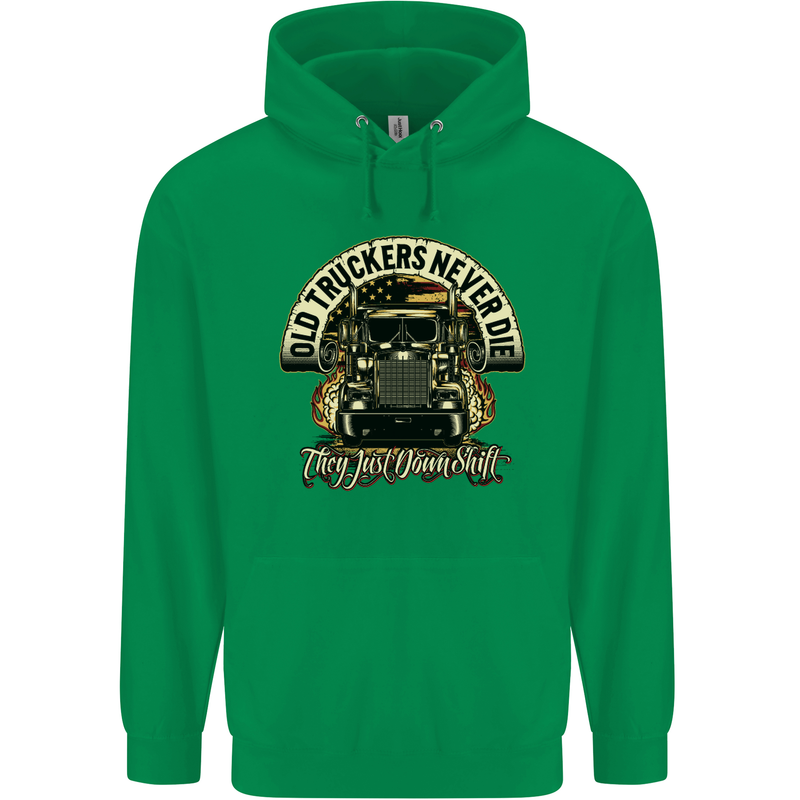 Old Truckers Never Die Lorry Driver Lorries Mens 80% Cotton Hoodie Irish Green