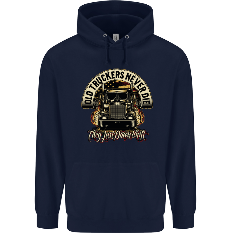 Old Truckers Never Die Lorry Driver Lorries Mens 80% Cotton Hoodie Navy Blue